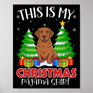 Poster C'Est Mon Pyjama de Noël Labrador Chien Xmas Pjs