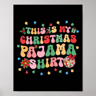 Poster C'Est Mon Pyjama De Noël Noël Noël Noël Fantastiqu