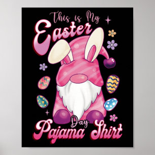 Poster C'Est Mon Pyjama De Pâques Jour De Pâques Bunny Pâ