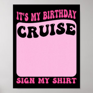 Poster C'est mon signe de croisière d'anniversaire Ma che