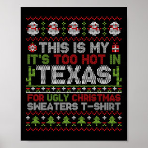 Poster C'est mon trop chaud au Texas pour Christma laide
