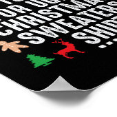 Poster C'est mon trop chaud pour un pull de Noël moche (Coin)