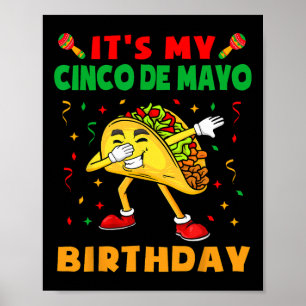 Poster C'est My Cinco De Mayo Anniversaire Funny Taco Par