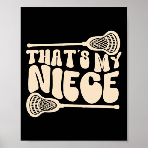 Poster C'est My Niece Lacrosse Tante Of A Lacrosse Player