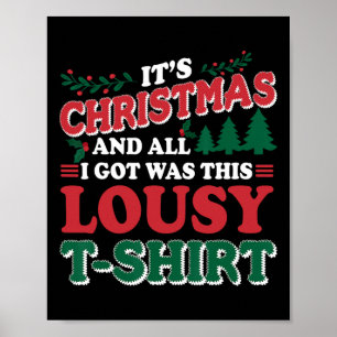 Poster C'est Noël et tout ce que j'ai eu c'est ce fichu r