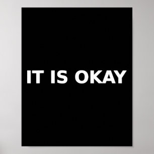 Poster C'est Okay Acceptation Typographie Santé Mentale