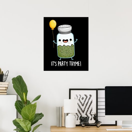 Poster C'est Party Thyme Funny Herb Pun Dark BG (Bureau à domicile)