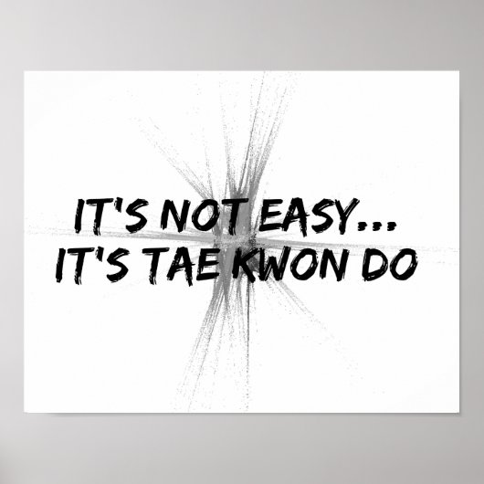 Poster C'est Pas Facile - Taekwondo Gris (Devant)