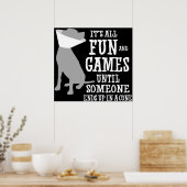 Poster C'est tout le plaisir et les jeux jusqu'à ce que q (Cuisine)