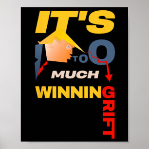 Poster C'est trop de victoires qui se transforment en arn