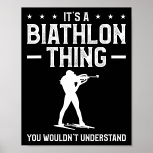 Poster C'est un biathlon que l'on ne comprend pas