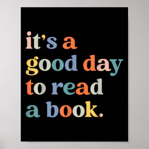 Poster C'Est Un Bon Jour Pour Lire Un Livre Funny Books L