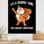 Poster C'Est Un Écureuil Que Vous Ne Comprendriez Pas (Cuisine)