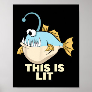 Poster C'Est Un Pêcheur Monstre Poisson Pêcheur Pêcheur D