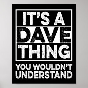 Poster C'est une affaire de Dave que vous ne comprendriez