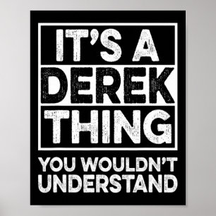Poster C'est une affaire de Derek que vous ne comprendrie