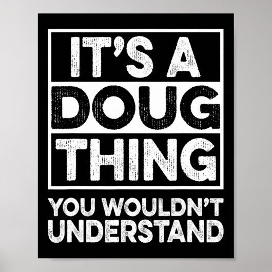 Poster C'est une affaire de Doug que vous ne comprendriez (Devant)