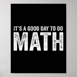 Poster C'est une bonne journée pour faire des maths Ensei