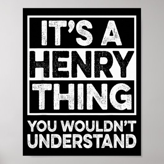 Poster C'est une chose à la Henry que vous ne comprendrie (Devant)