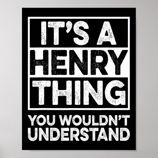 Poster C'est une chose à la Henry que vous ne comprendrie (Devant)
