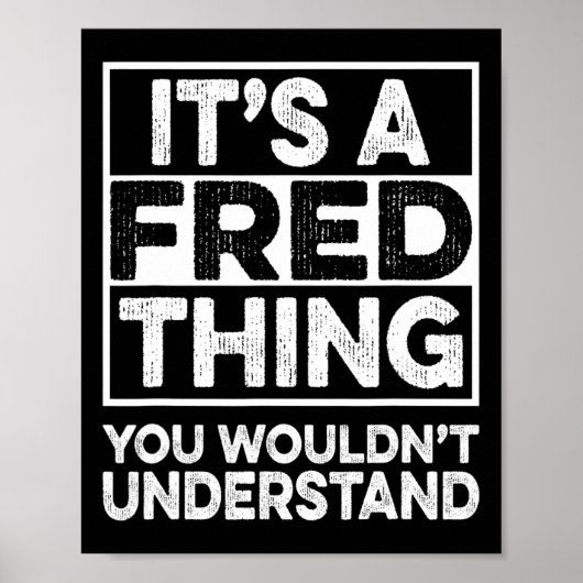 Poster C'est une chose de Fred que vous ne comprendriez p (Devant)