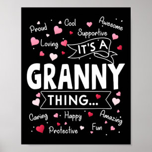 Poster C'est une chose de grand-mère drôle dit mignonne g