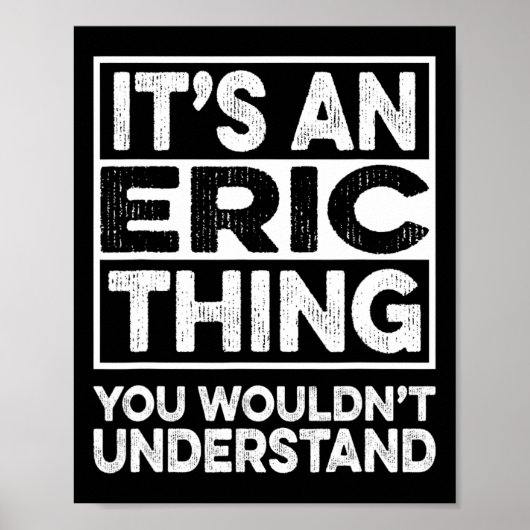 Poster C'est une chose d'Eric que vous ne comprendriez pa (Devant)