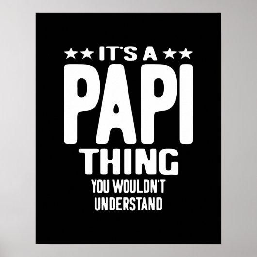 Poster C'est une chose papi | Cadeau Père (Devant)