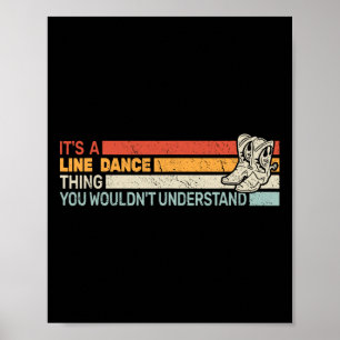 Poster C'est une ligne de danse que les hommes Ligne de d
