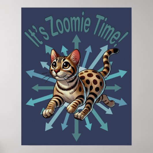 Poster C'est Zoomie Time Bengale Chat (Devant)