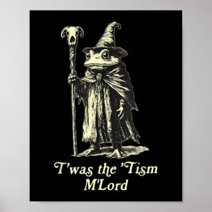 Poster C'Était Tism Mlord Funny Frog Wizard Meme Autisme
