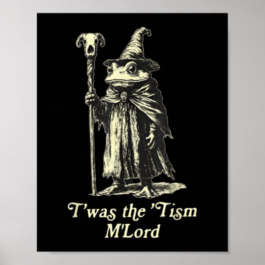 Poster C'Était Tism Mlord Funny Frog Wizard Meme Autisme (Devant)