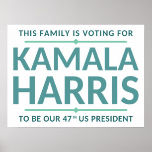 POSTER CETTE FAMILLE VA VOTER POUR...