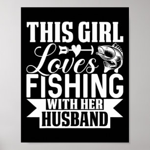 Poster Cette fille adore la pêche avec son mari