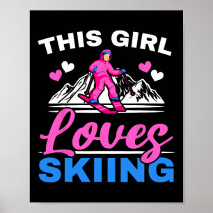 Poster Cette fille adore le ski skieuse ski sport d'hiver