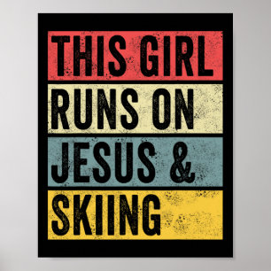 Poster Cette fille roule sur Jésus et skieuse neige moton