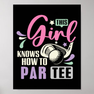 Poster Cette fille sait comment par tee drôle de golf lai