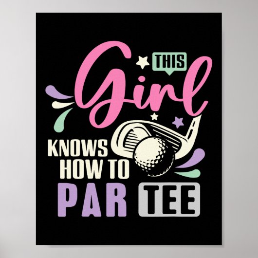 Poster Cette fille sait comment par tee drôle de golf lai (Devant)