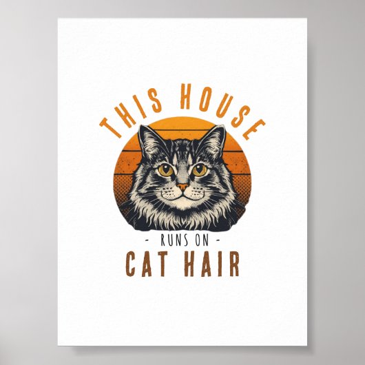 Poster Cette maison fonctionne avec des poils de chat Vin (Devant)