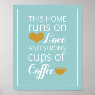 Poster Cette maison tourne sur l'amour et de fortes tasse