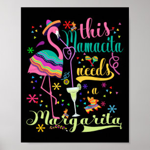 Poster Cette Mamacita A Besoin D'Une Margarita Cinco De M