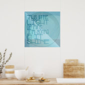 Poster Cette petite lumière de mon bleu inspirationnel (Cuisine)