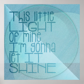 Poster Cette petite lumière de mon bleu inspirationnel