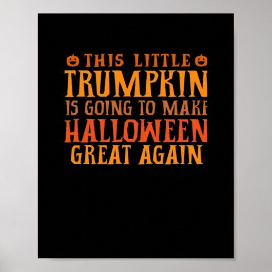 Poster Cette Petite Trumpkin Va Faire Halloween Gr (Devant)