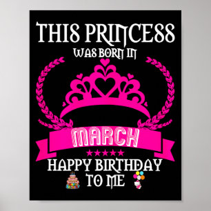 Poster Cette princesse est née en mars drôle mar annivers