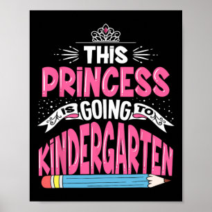Poster Cette princesse va à la maternelle Girl Byck T