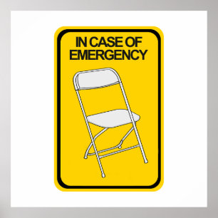 Poster Chaise pliante En coque d'urgence