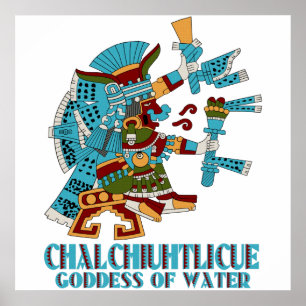 Poster Chalchiuhtlicue