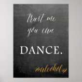 Poster Chalkboard Vous pouvez danser mariage panneau humo (Devant)