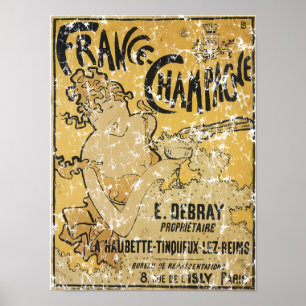 Poster Champagne de France-1899 - en détresse
